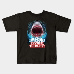 Jawesome Physical Therapist - Great White Shark Kids T-Shirt